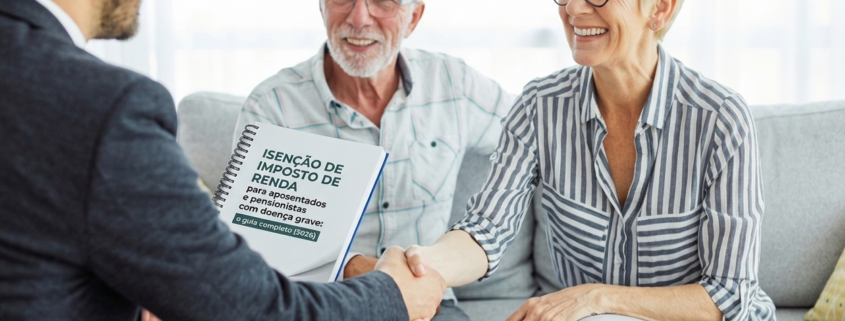 Isenção de Imposto de Renda para aposentados e pensionistas com doença grave: o guia completo (2026)