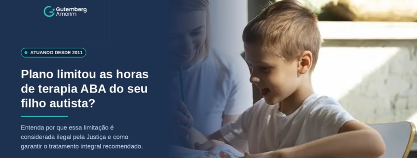 Plano limitou as horas de terapia ABA do seu filho autista? Entenda por que costuma ser ilegal